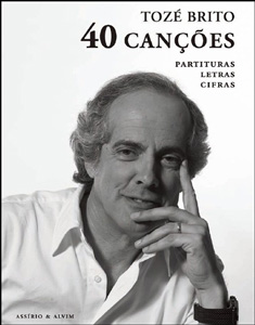 40 Canções, Toze Brito